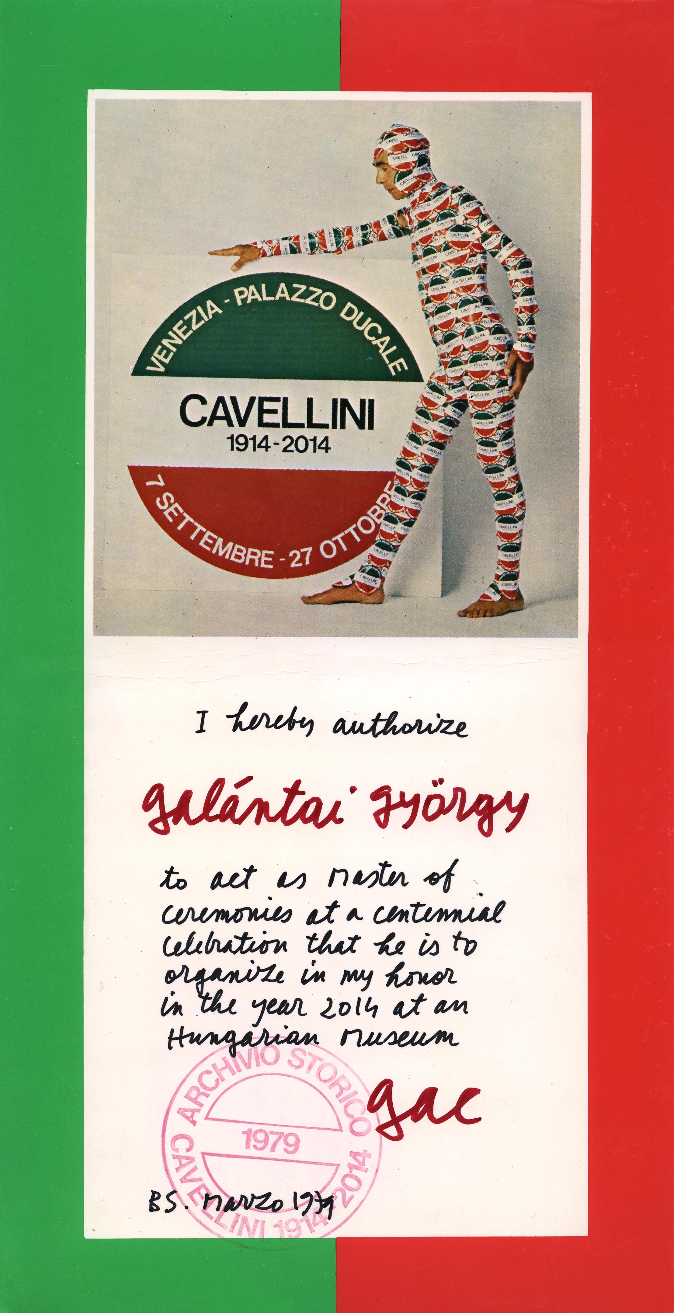 Cavellini felhatalmazó levele a budapesti centenáriumi kiállítás megrendezésére, 1979 (az Artpool Művészetkutató Központ gyűjteménye)
Authorization by Cavellini to organize the centennial exhibition in Budapest, 1979 (courtesy of Artpool Art Research Center) Cavellini-Galantai